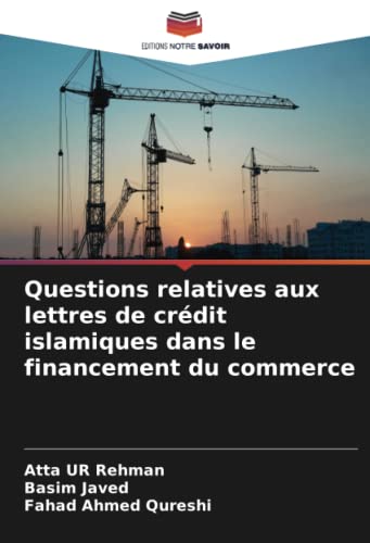 9786205308318: Questions relatives aux lettres de crdit islamiques dans le financement du commerce