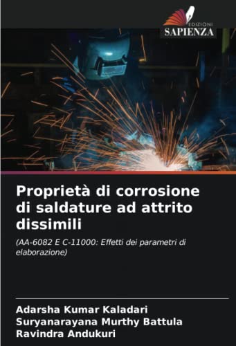 Stock image for Propriet di corrosione di saldature ad attrito dissimili for sale by Ria Christie Collections
