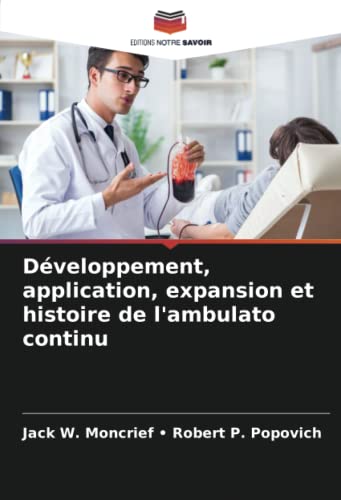 Stock image for D?veloppement, application, expansion et histoire de l'ambulato continu for sale by PBShop.store US