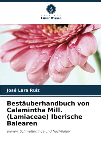 Stock image for Best?uberhandbuch von Calamintha Mill. (Lamiaceae) Iberische Balearen for sale by PBShop.store US