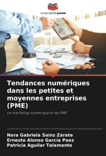 9786205341957: Tendances numriques dans les petites et moyennes entreprises (PME): Le marketing numrique et les PME