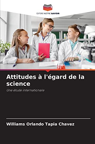 Stock image for Attitudes  l' gard de la science for sale by Ria Christie Collections