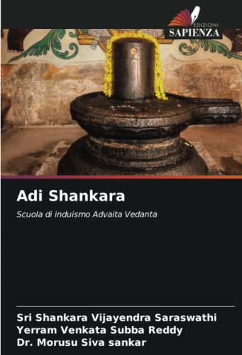 9786205356982: Adi Shankara: Scuola di induismo Advaita Vedanta (Italian Edition)