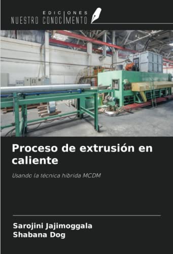 Stock image for Proceso de extrusin en caliente for sale by BuchWeltWeit Ludwig Meier e.K.