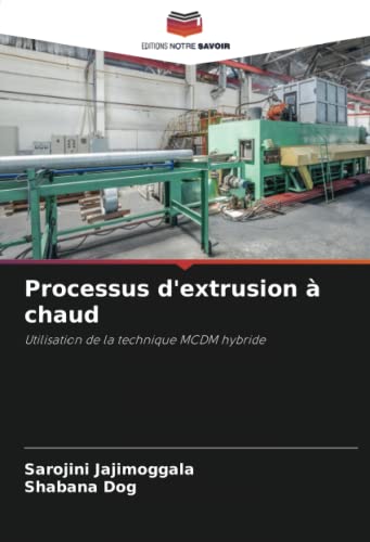 Stock image for Processus d'extrusion a chaud for sale by Chiron Media