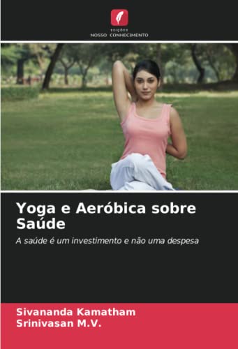 Stock image for Yoga e Aer bica sobre Saúde for sale by Ria Christie Collections