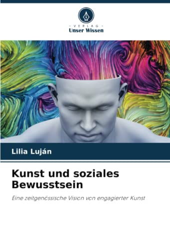 Imagen de archivo de Kunst und soziales Bewusstsein a la venta por BuchWeltWeit Ludwig Meier e.K.