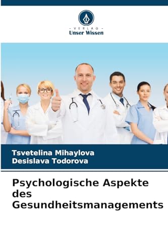 Imagen de archivo de Psychologische Aspekte des Gesundheitsmanagements (German Edition) a la venta por Mispah books