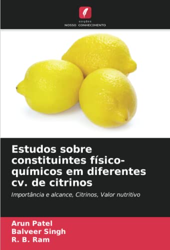 Imagen de archivo de Estudos sobre constituintes fsico-qumicos em diferentes cv. de citrinos a la venta por BuchWeltWeit Ludwig Meier e.K.