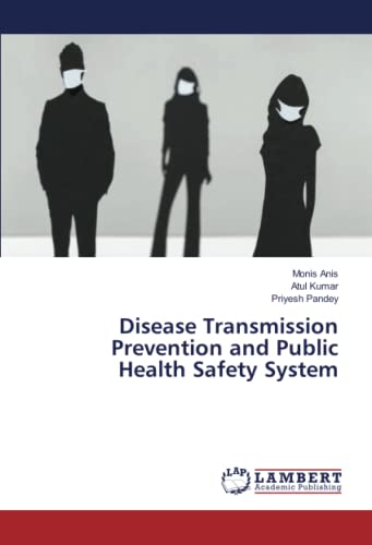 Stock image for Disease Transmission Prevention and Public Health Safety System for sale by Books Puddle