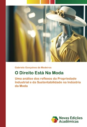 Beispielbild fr O Direito Est Na Moda zum Verkauf von BuchWeltWeit Ludwig Meier e.K.