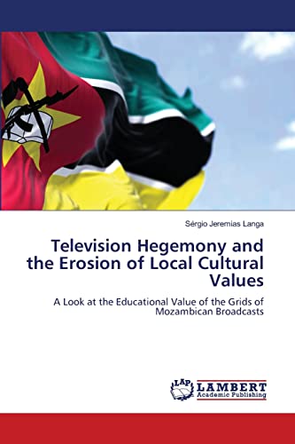 Stock image for Television Hegemony and the Erosion of Local Cultural Values for sale by Chiron Media