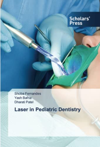 Imagen de archivo de Laser in Pediatric Dentistry a la venta por ALLBOOKS1