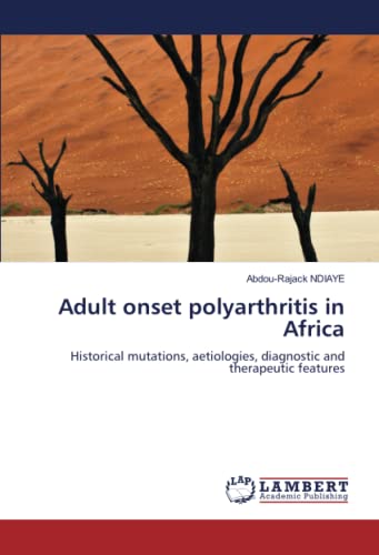 Beispielbild fr Adult onset polyarthritis in Africa zum Verkauf von BuchWeltWeit Ludwig Meier e.K.