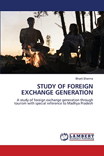 Stock image for STUDY OF FOREIGN EXCHANGE GENERATION for sale by Ria Christie Collections