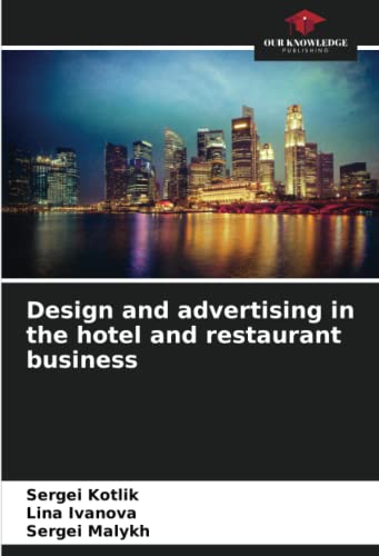 Stock image for Design and advertising in the hotel and restaurant business for sale by BuchWeltWeit Ludwig Meier e.K.