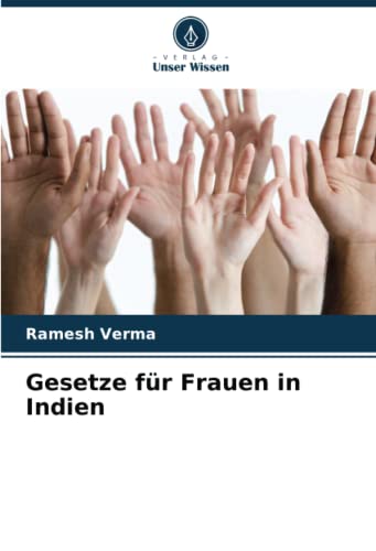 Stock image for Gesetze fr Frauen in Indien for sale by BuchWeltWeit Ludwig Meier e.K.