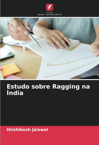 9786205579923: Estudo sobre Ragging na ndia