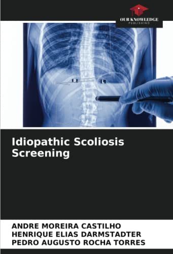 Stock image for Idiopathic Scoliosis Screening for sale by GreatBookPrices