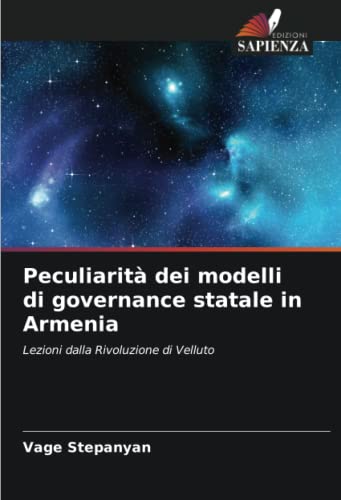Imagen de archivo de Peculiarit? dei modelli di governance statale in Armenia a la venta por PBShop.store US