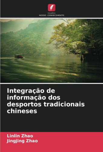 Imagen de archivo de Integrao de informao dos desportos tradicionais chineses (Portuguese Edition) a la venta por ALLBOOKS1