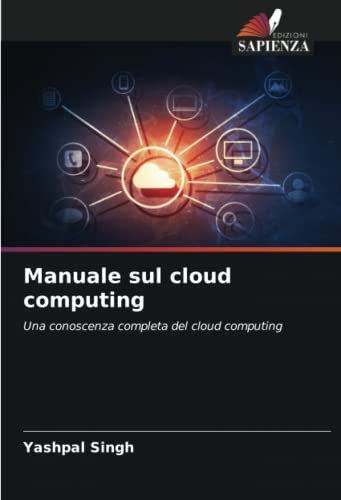 Stock image for Manuale sul cloud computing for sale by Ria Christie Collections
