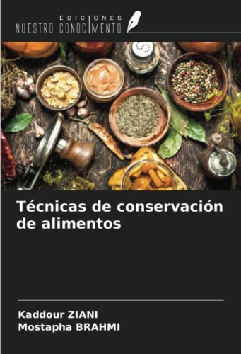 Stock image for Tcnicas de conservacin de alimentos for sale by BuchWeltWeit Ludwig Meier e.K.