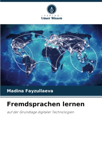 Fremdsprachen lernen - Madina Fayzullaeva