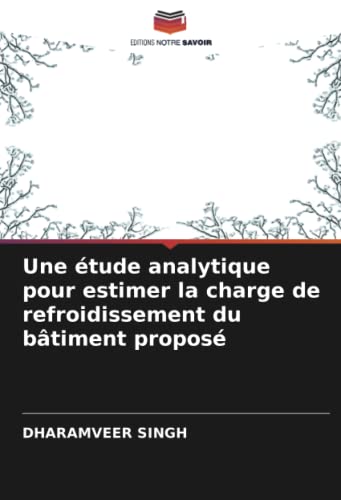 9786205786017: Une tude analytique pour estimer la charge de refroidissement du btiment propos