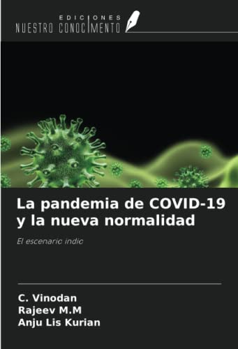Stock image for La pandemia de COVID-19 y la nueva normalidad for sale by BuchWeltWeit Ludwig Meier e.K.