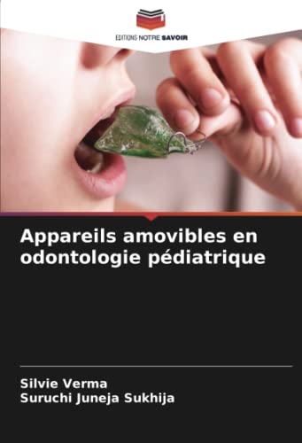 9786205818350: Appareils amovibles en odontologie pdiatrique
