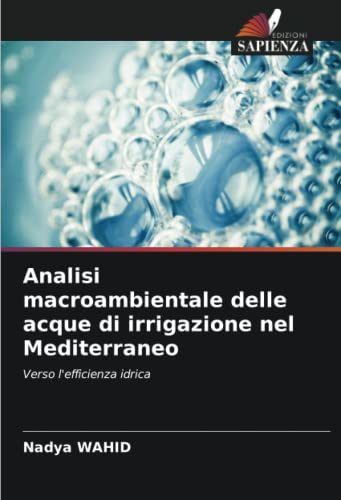 Imagen de archivo de Analisi macroambientale delle acque di irrigazione nel Mediterraneo a la venta por Ria Christie Collections