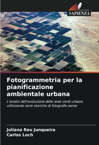 Stock image for Fotogrammetria per la pianificazione ambientale urbana for sale by GreatBookPrices