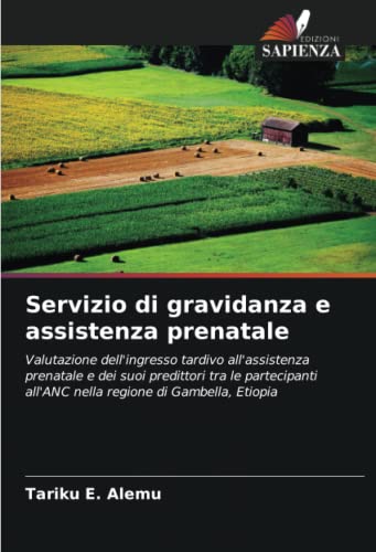 Stock image for Servizio di gravidanza e assistenza prenatale for sale by PBShop.store US
