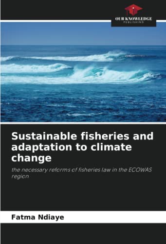 Stock image for Sustainable fisheries and adaptation to climate change for sale by PBShop.store US