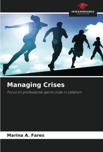 Stock image for Managing Crises for sale by Ria Christie Collections