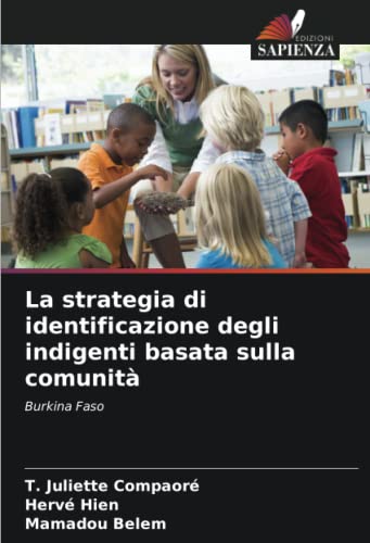 Stock image for La strategia di identificazione degli indigenti basata sulla comunit? for sale by PBShop.store US