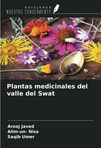 Stock image for Plantas medicinales del valle del Swat for sale by BuchWeltWeit Ludwig Meier e.K.