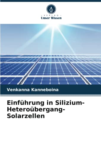 Stock image for Einf?hrung in Silizium-Hetero?bergang-Solarzellen for sale by PBShop.store US