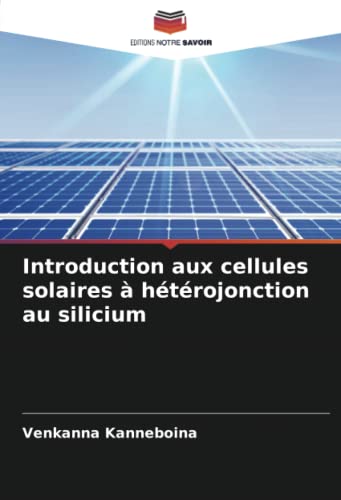 Stock image for Introduction aux cellules solaires ? h?t?rojonction au silicium for sale by PBShop.store US