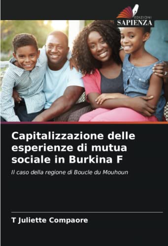 Imagen de archivo de Capitalizzazione delle esperienze di mutua sociale in Burkina F a la venta por PBShop.store US