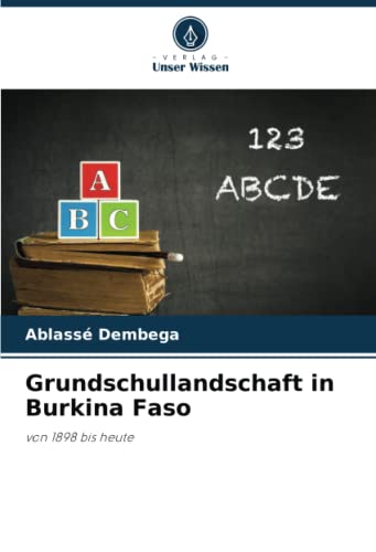 Stock image for Grundschullandschaft in Burkina Faso for sale by BuchWeltWeit Ludwig Meier e.K.