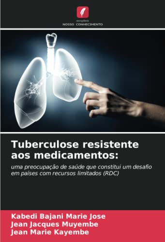 Stock image for Tuberculose resistente aos medicamentos: for sale by Ria Christie Collections