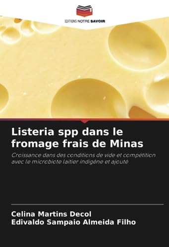 Stock image for Listeria spp dans le fromage frais de Minas for sale by PBShop.store US
