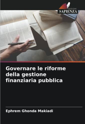 Stock image for Governare le riforme della gestione finanziaria pubblica for sale by Ria Christie Collections
