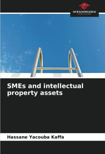 Stock image for SMEs and intellectual property assets for sale by GreatBookPrices