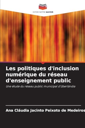 Stock image for Les politiques d'inclusion num?rique du r?seau d'enseignement public for sale by PBShop.store US