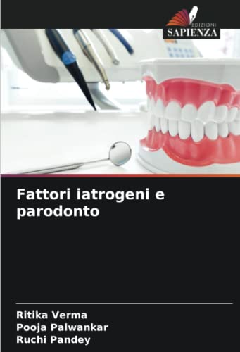 9786206004110: Fattori iatrogeni e parodonto