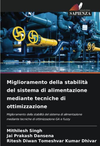 9786206006589: Miglioramento della stabilit del sistema di alimentazione mediante tecniche di ottimizzazione (Italian Edition)