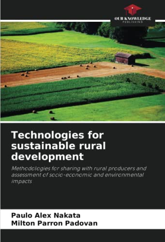 Beispielbild fr Technologies for sustainable rural development zum Verkauf von GreatBookPrices